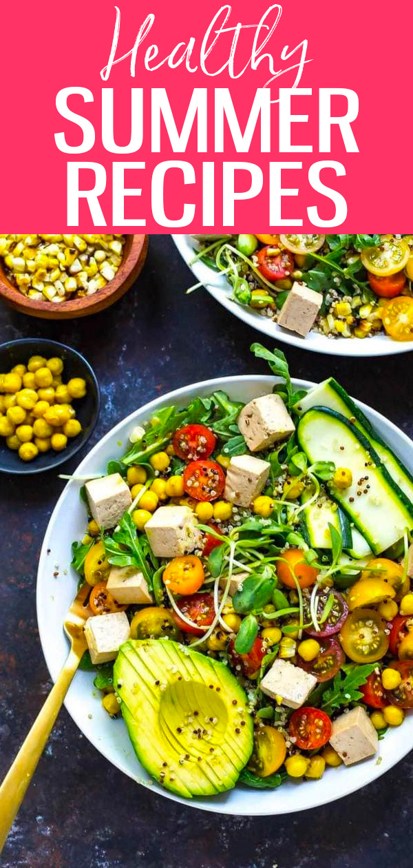 These Summer Recipes are perfect for hot weather - everything from BBQ foil packs to salads, burgers, no-cook meals, pasta salads and more! #summerrecipes #healthyrecipes