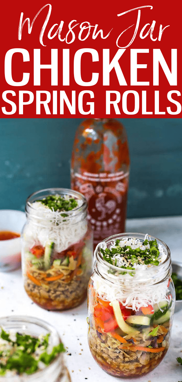 These Quick & Easy Chicken Spring Roll Jars are the perfect grab and go lunch with noodles, ground chicken, veggies and sweet chili sauce. #chickenspringroll #masonjars