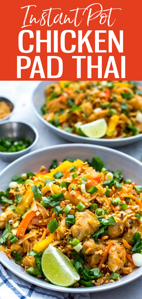 This Instant Pot Chicken Pad Thai is a quick and easy one-pot dinner – the noodles cook alongside the other ingredients for minimal clean-up! #instantpot #padthai