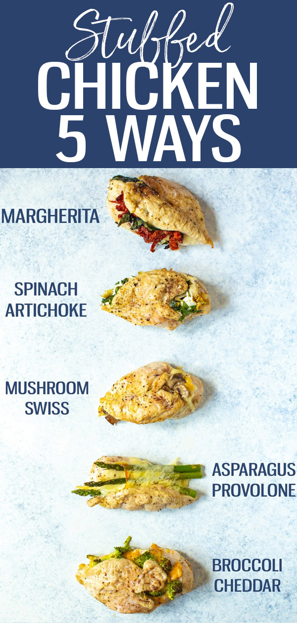 These Stuffed Chicken Breasts are INCREDIBLE! Try broccoli-cheddar, Margherita, spinach-artichoke, mushroom-onion or asparagus-provolone. #stuffedchicken #chickenbreast