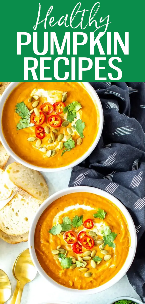 These Healthy Pumpkin Recipes are perfect for fall and include everything from pumpkin bread to soup, dessert, pasta and more! #pumpkinrecipes #fallrecipes