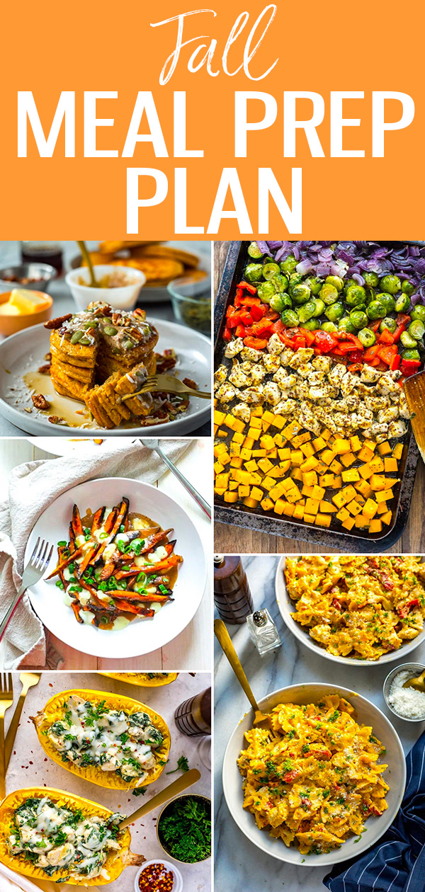Try this Fall Meal Prep Plan - these comforting meals make the most of fall produce and are super quick to make thanks to ingredient prep! #fallrecipes #mealprep #mealplan