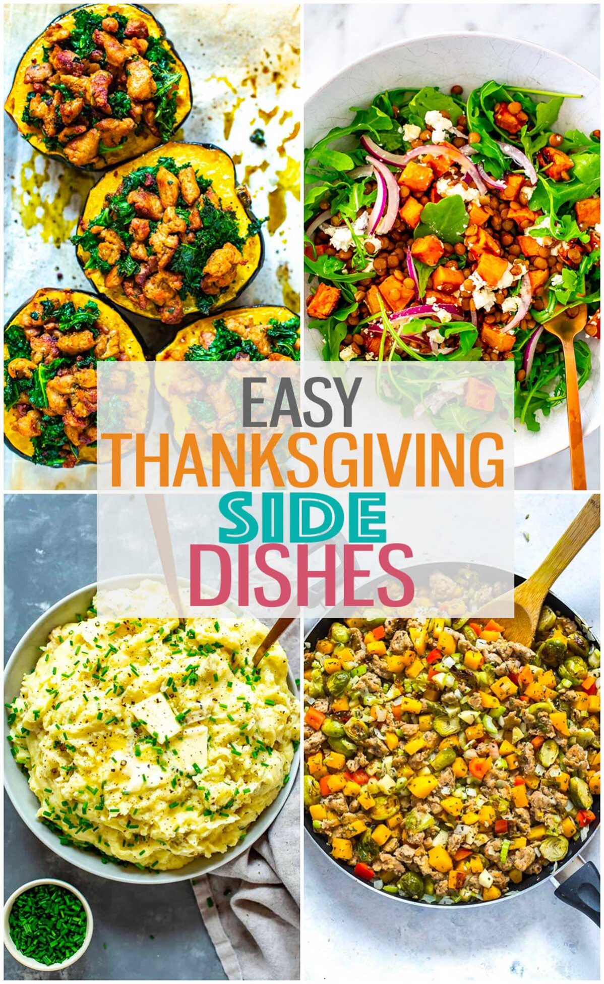 A collage of four different Thanksgiving side dishes with the text "Easy Thanksgiving Side Dishes" layered over top.