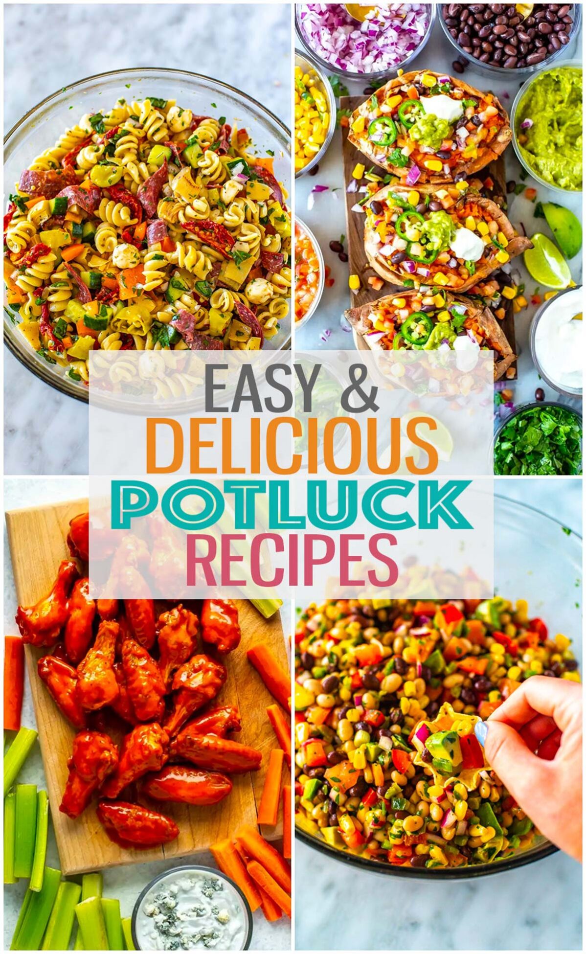 A collage of four different potluck dishes with the text "Easy & Delicious Potluck Recipes" layered over top.